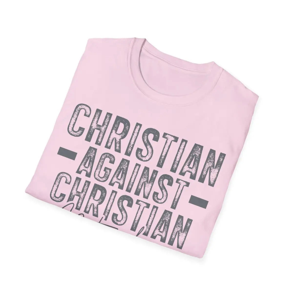 Christian Against Nationalism - T-Shirt - Pilot gifts - WWII warbird t-shirt