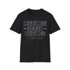 Christian Against Nationalism - T-Shirt - Pilot gifts - WWII warbird t-shirt