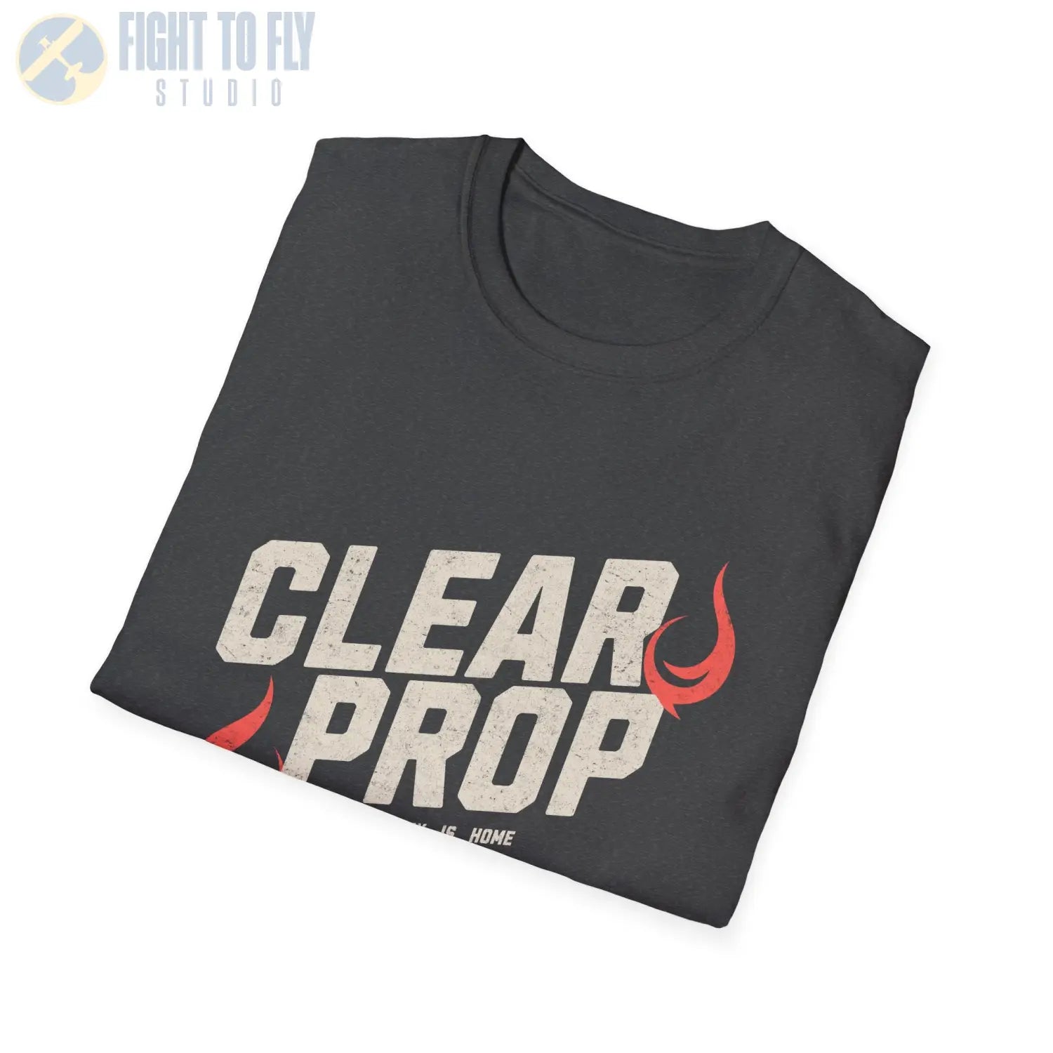 “Clear Prop: The Sky is Home” Aviation T-Shirt - Pilot gifts - WWII warbird t-shirt