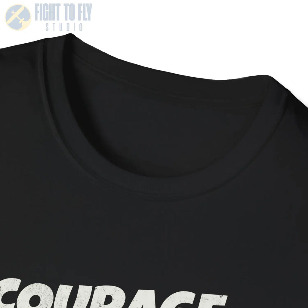 Courage Is Contagious – Get Loud - T-Shirt - Pilot gifts - WWII warbird t-shirt