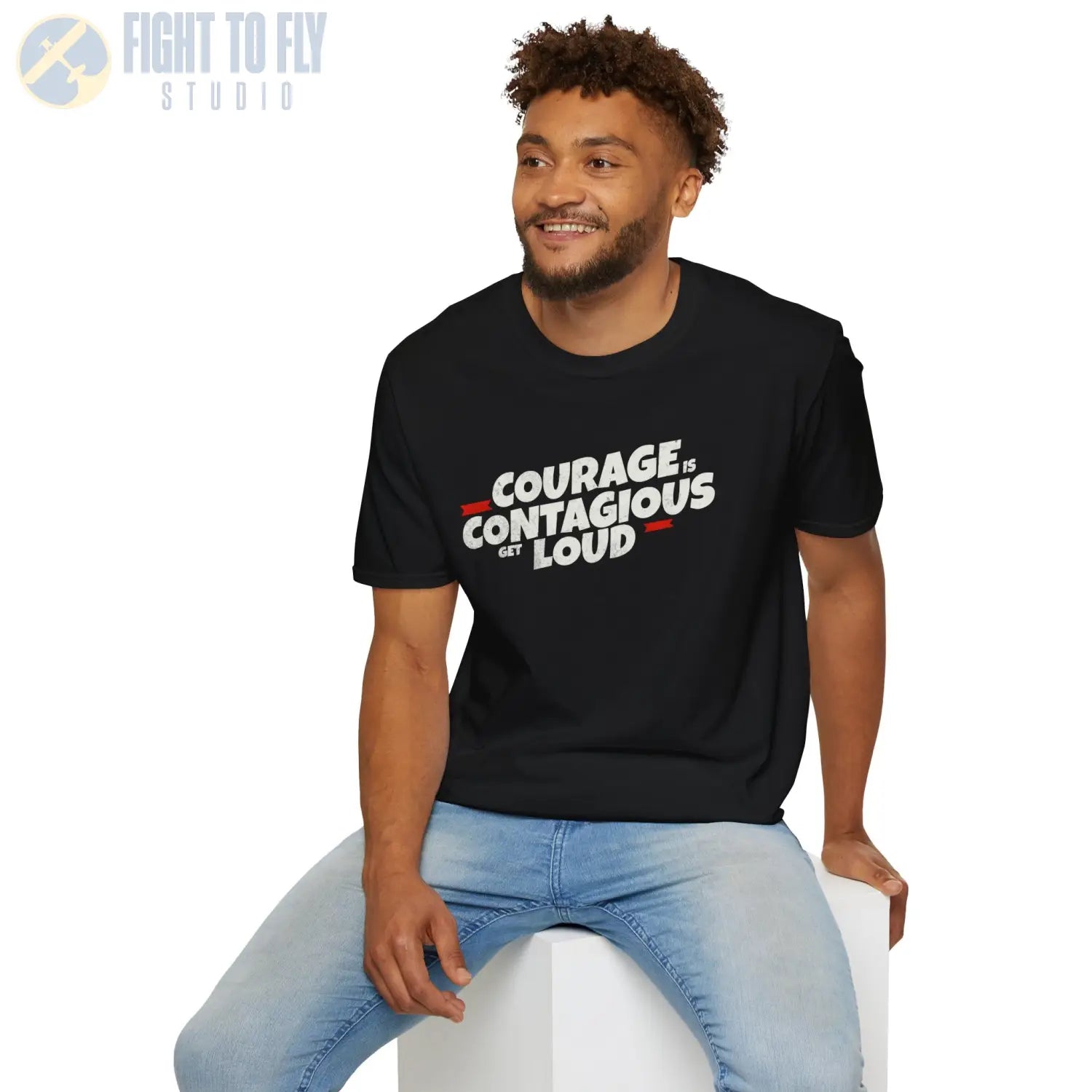 Courage Is Contagious – Get Loud - T-Shirt - Pilot gifts - WWII warbird t-shirt