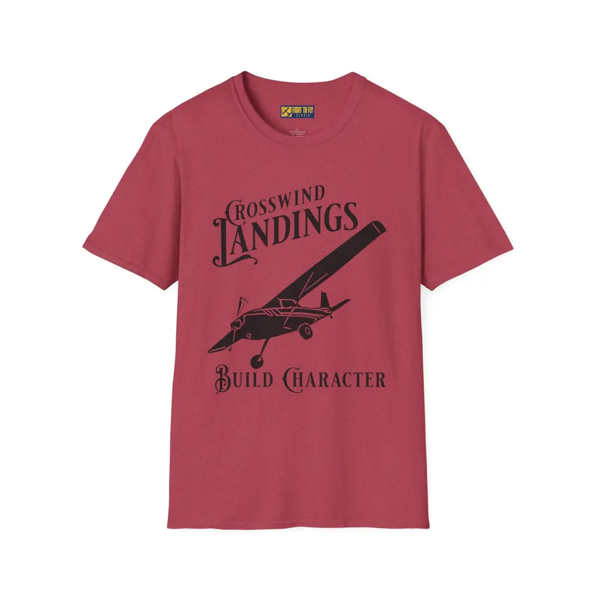 Crosswind Landings Build Character - Tee - T-Shirt - Pilot gifts - WWII warbird t-shirt