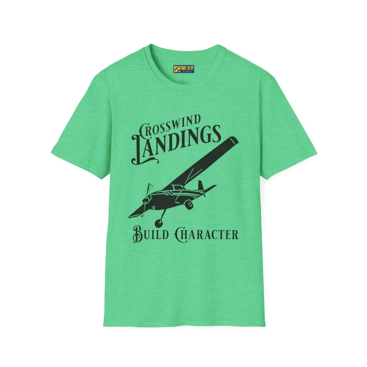 Crosswind Landings Build Character - Tee - T-Shirt - Gifts for pilots - Aviation apparel