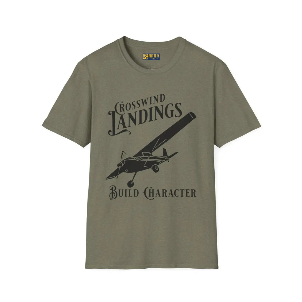 Crosswind Landings Build Character - Tee - T-Shirt - Pilot gifts - WWII warbird t-shirt