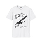 Crosswind Landings Build Character - Tee - T-Shirt - Pilot gifts - WWII warbird t-shirt