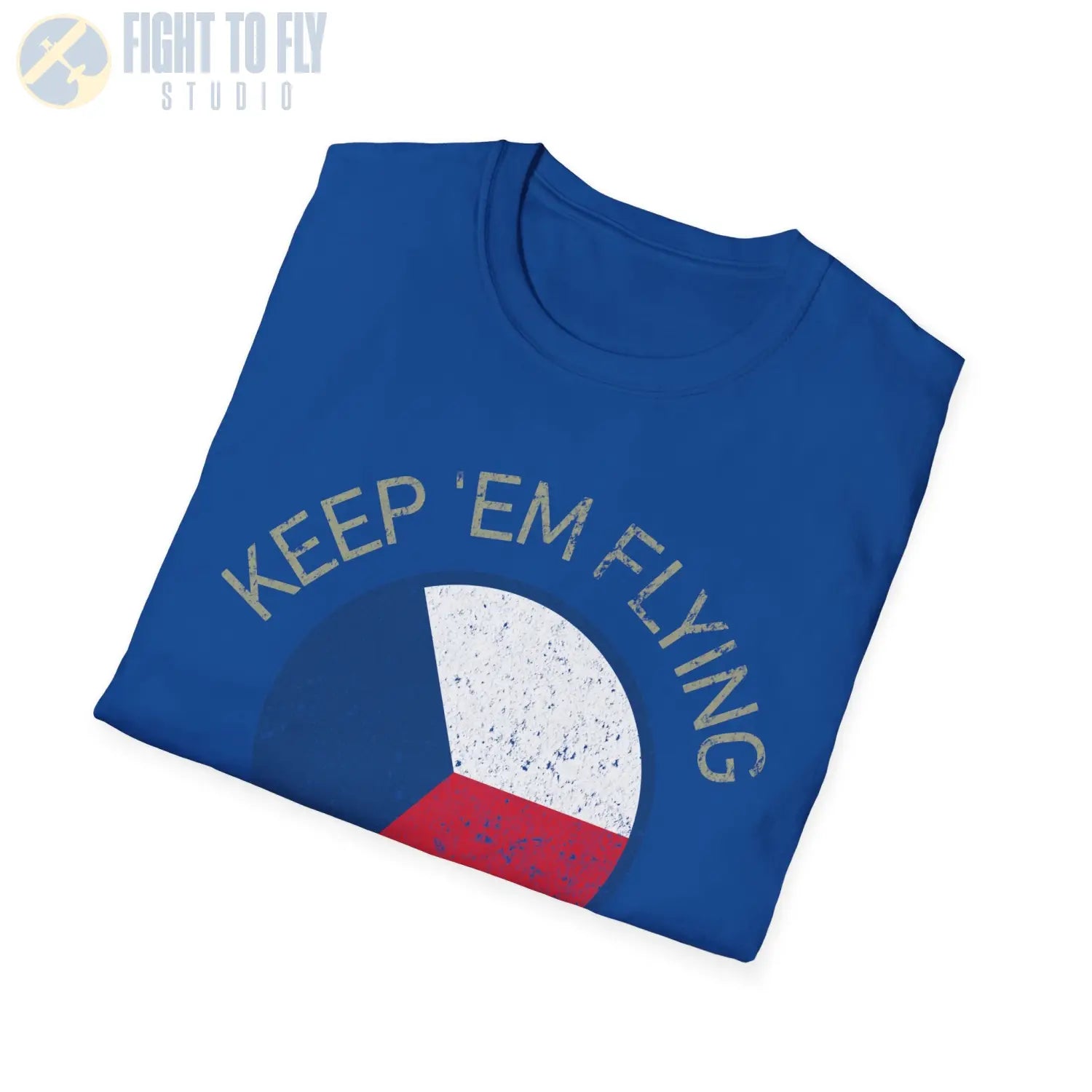 Czechoslovak Air Force Roundel “Keep ’Em Flying” T Shirt Pilot gifts WWII warbird t shirt