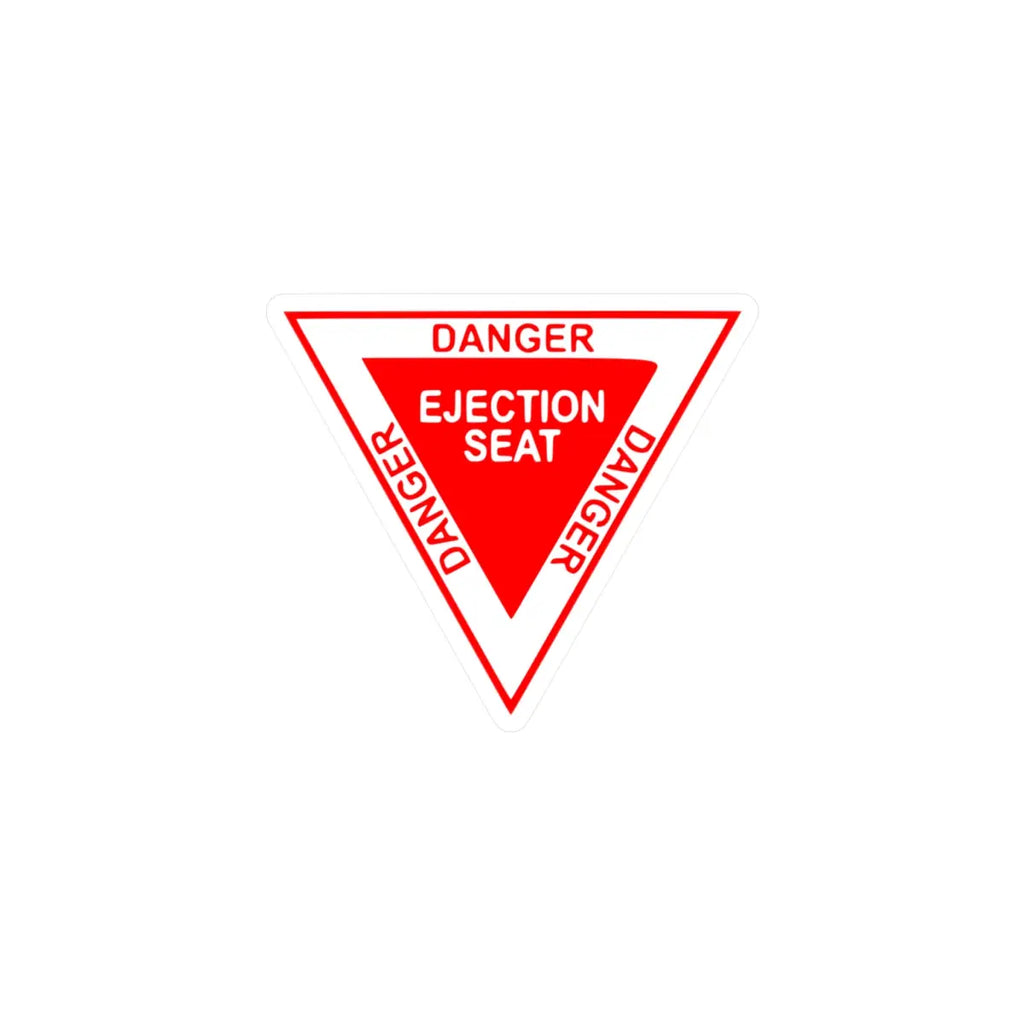 Danger Ejection Seat Kiss-Cut Vinyl Decals - Paper products - Pilot gifts - WWII warbird t-shirt