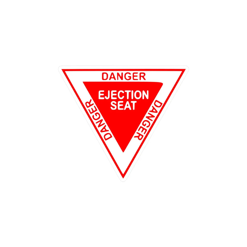 Danger Ejection Seat Kiss-Cut Vinyl Decals - Paper products - Pilot gifts - WWII warbird t-shirt