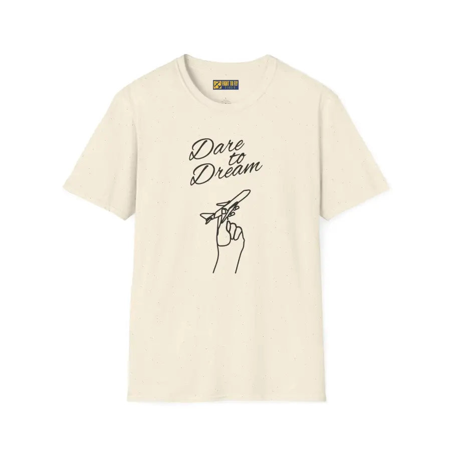 Dare to Dream - T-Shirt - Gifts for pilots - Aviation apparel