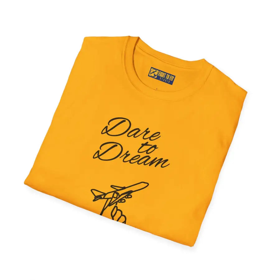 Dare to Dream - T-Shirt - Gifts for pilots - Aviation apparel