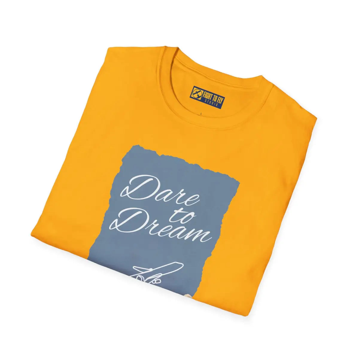 Dare to Dream - T-Shirt - Gifts for pilots - Aviation apparel
