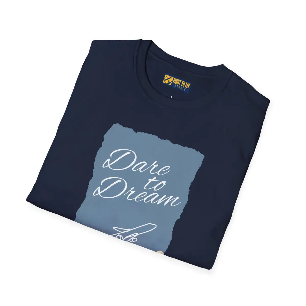 Dare to Dream - T-Shirt - Gifts for pilots - Aviation apparel