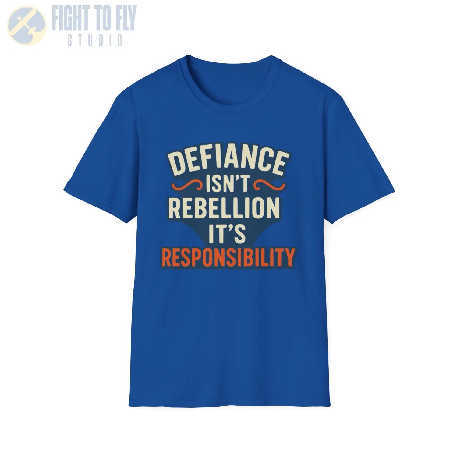 Defiance Isn’t Rebellion – It’s Responsibility - T-Shirt - Pilot gifts - WWII warbird t-shirt