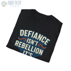 Defiance Isn’t Rebellion – It’s Responsibility - T-Shirt - Pilot gifts - WWII warbird t-shirt