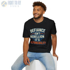 Defiance Isn’t Rebellion – It’s Responsibility - T-Shirt - Pilot gifts - WWII warbird t-shirt