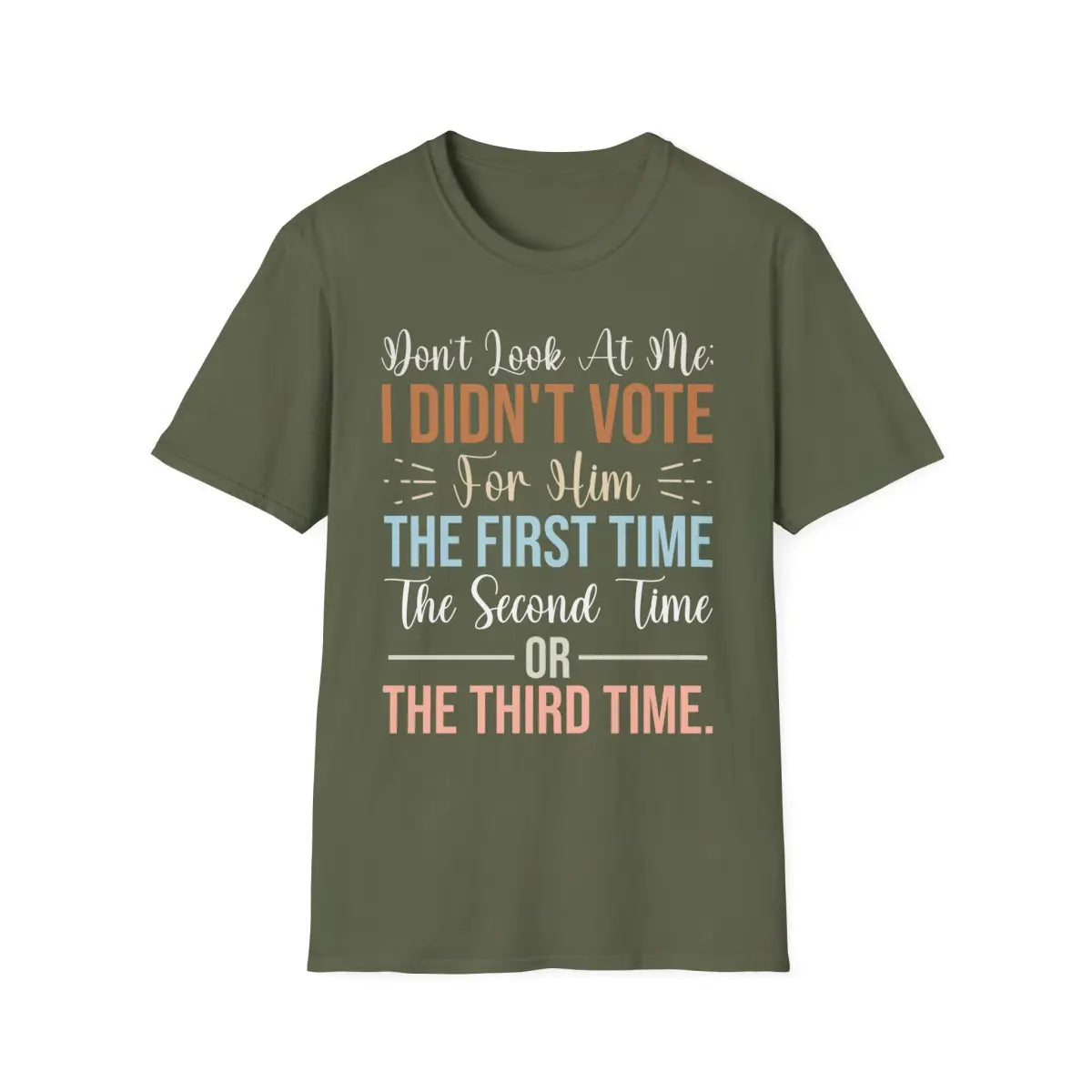 Don’t Look At Me - I didn’t Vote For This - T-Shirt - Pilot gifts - WWII warbird t-shirt