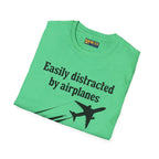 Easily Distracted by Airplanes - T-Shirt - Pilot gifts - WWII warbird t-shirt