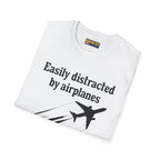 Easily Distracted by Airplanes - T-Shirt - Pilot gifts - WWII warbird t-shirt