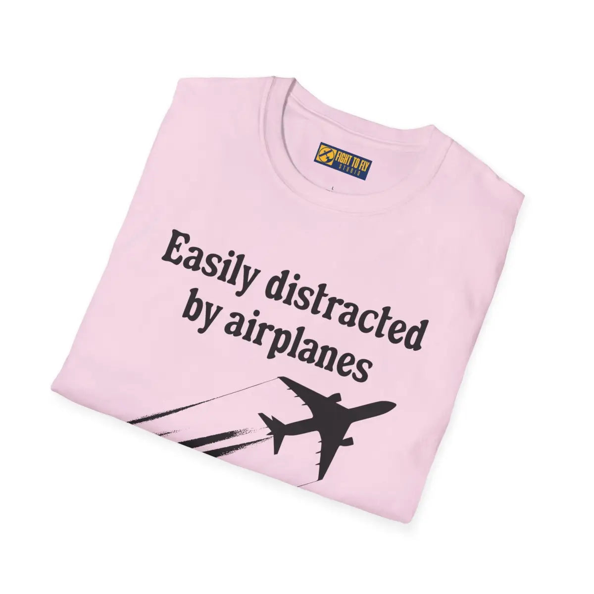 Easily Distracted by Airplanes - T-Shirt - Gifts for pilots - Aviation apparel