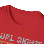 Equal Rights for All LGBTQ+ Affirmation - T-Shirt - Pilot gifts - WWII warbird t-shirt