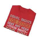 Equal Rights for All LGBTQ+ Affirmation - T-Shirt - Pilot gifts - WWII warbird t-shirt