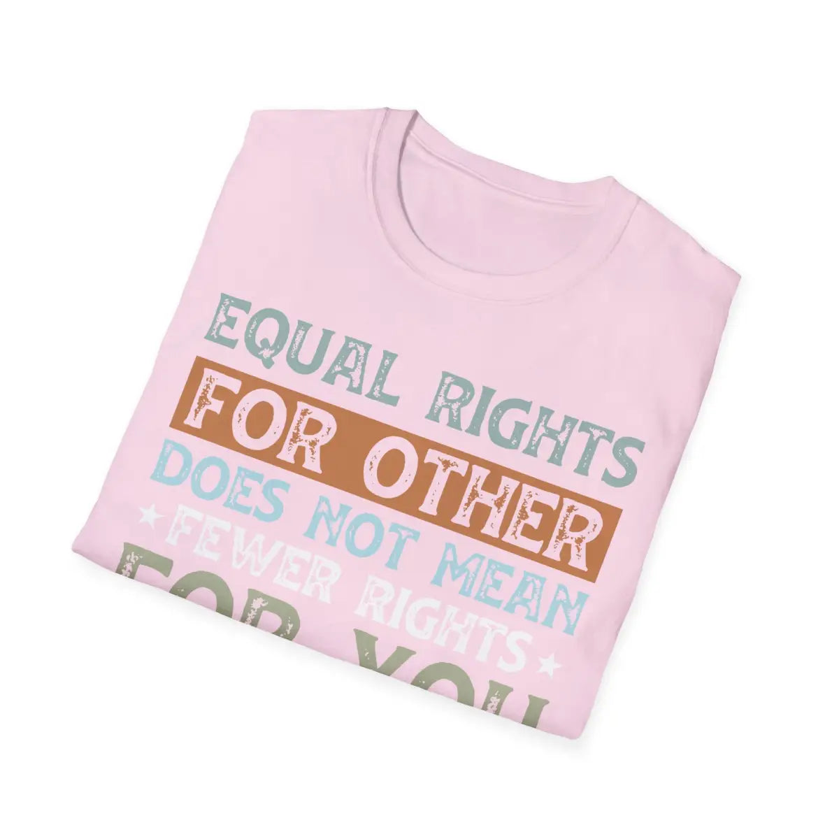 Equal Rights for All LGBTQ+ Affirmation - T-Shirt - Pilot gifts - WWII warbird t-shirt