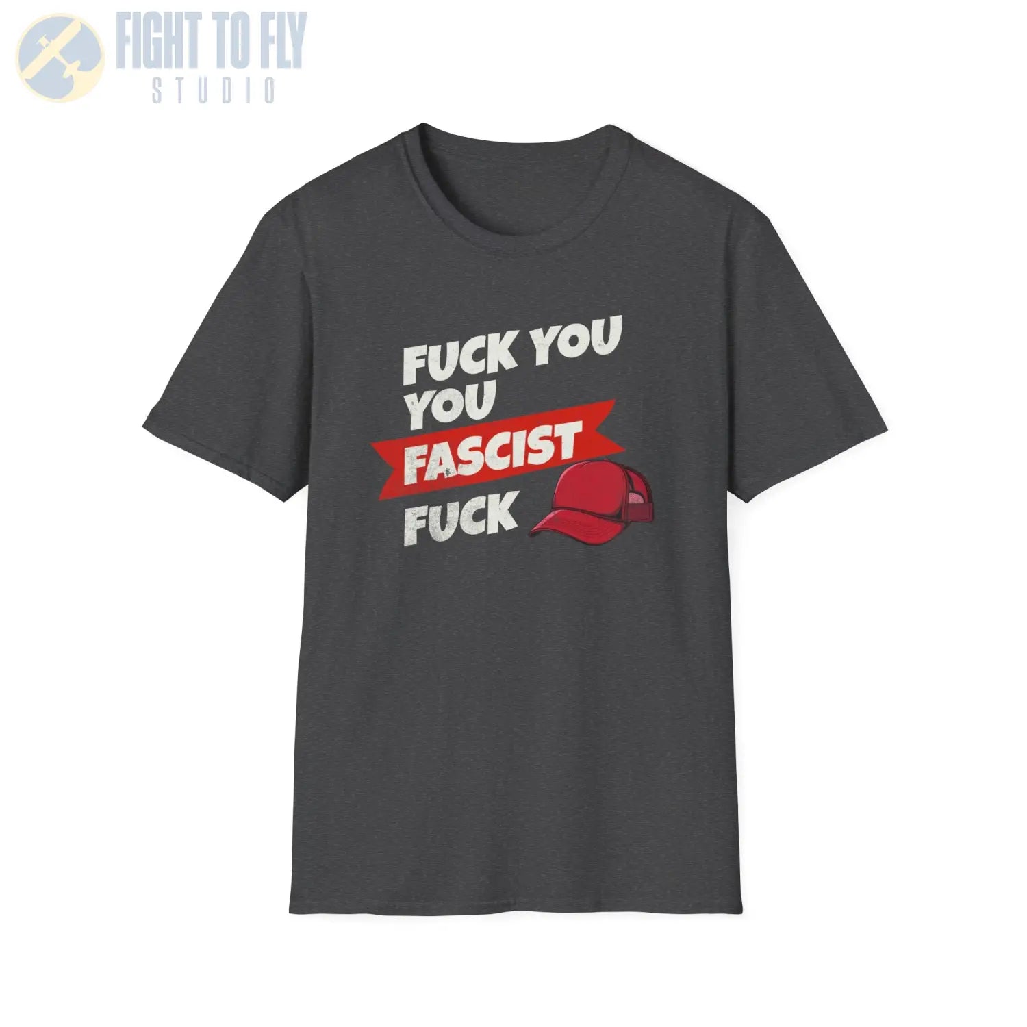 F* You Fascist F*** - T-Shirt - Pilot gifts - WWII warbird t-shirt