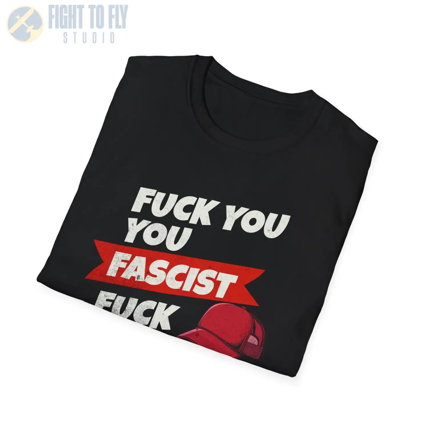 F* You Fascist F*** - T-Shirt - Pilot gifts - WWII warbird t-shirt