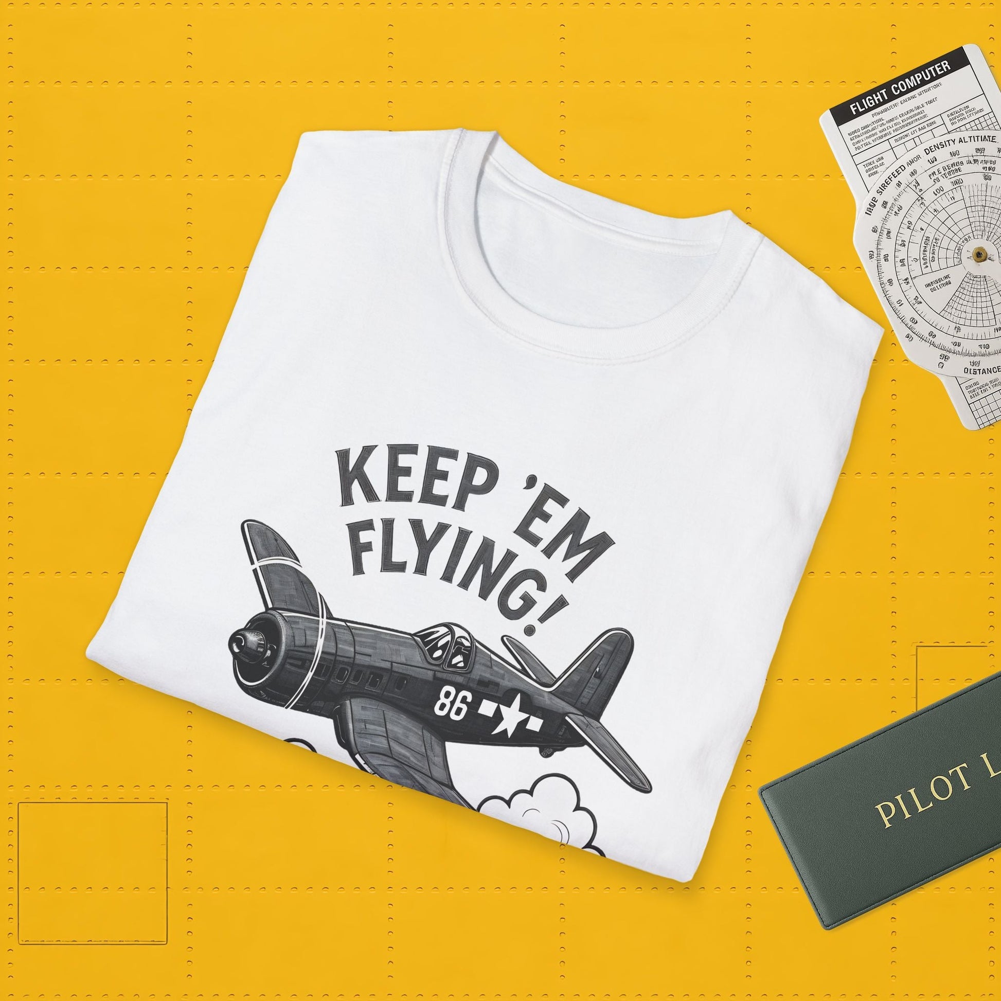 F4U Corsair Premium T-Shirt – “Keep ’Em Flying!” Bent-Wing WWII Fighter Tee - Pilot gifts - warbird t-shirt
