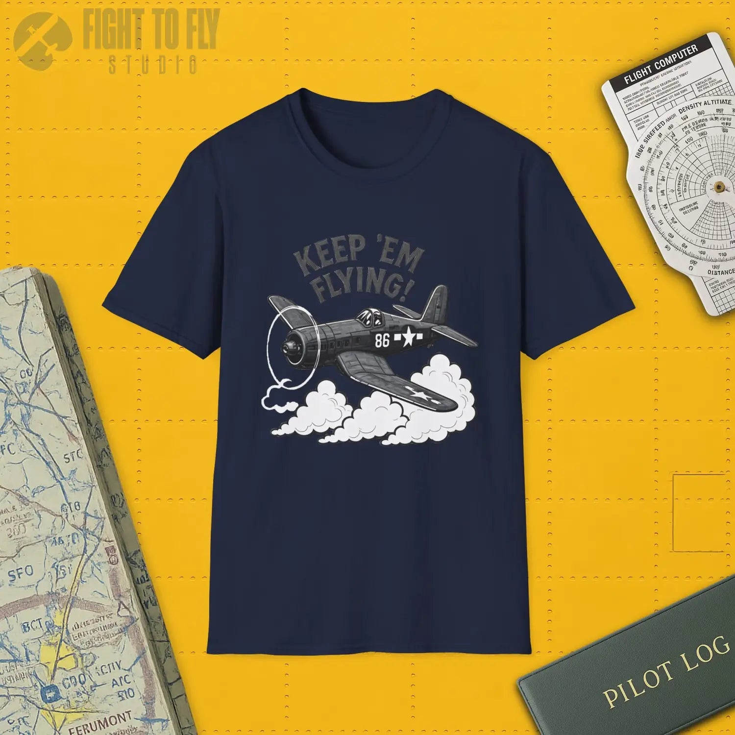 F4U Corsair “Keep ’Em Flying!” - T-Shirt - Pilot gifts - WWII warbird t-shirt