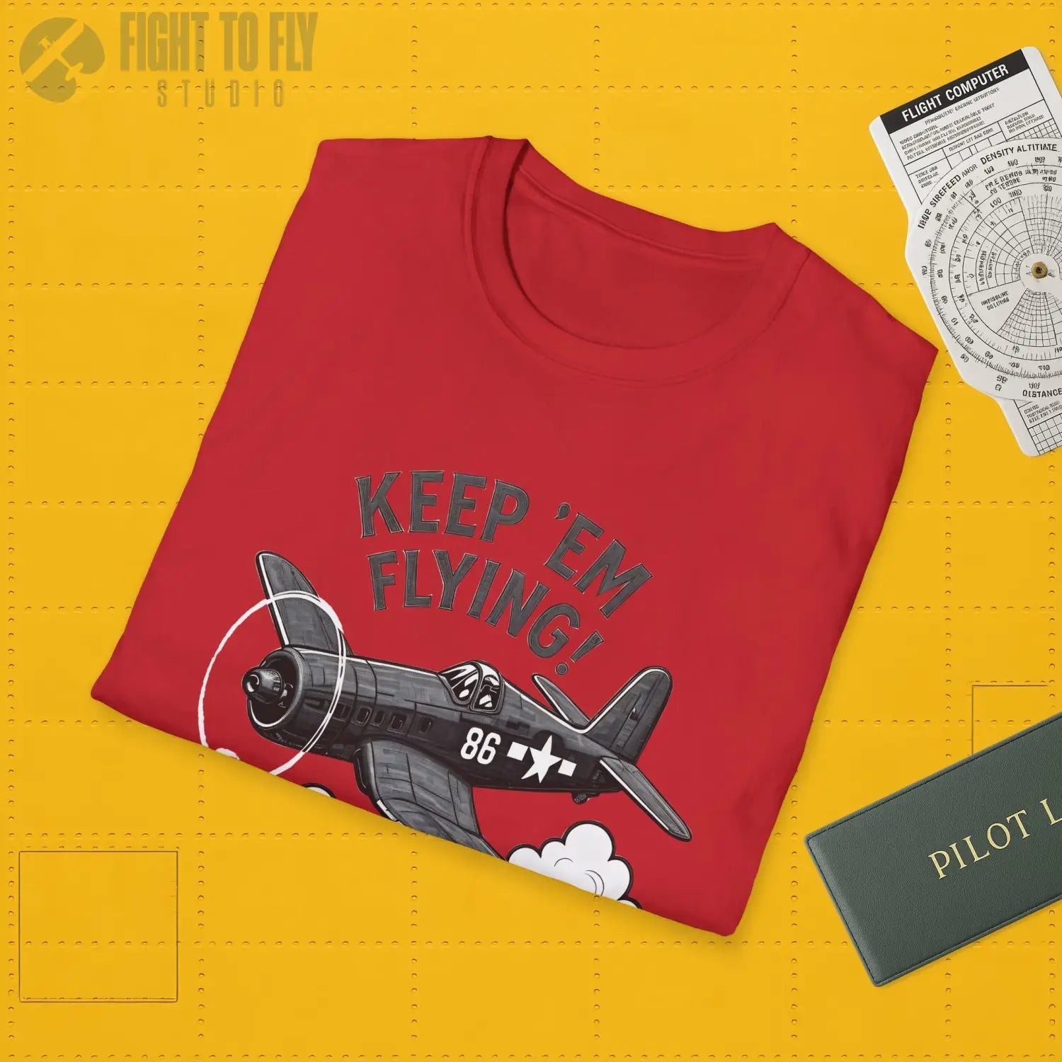 F4U Corsair “Keep ’Em Flying!” T Shirt Pilot gifts WWII warbird t shirt