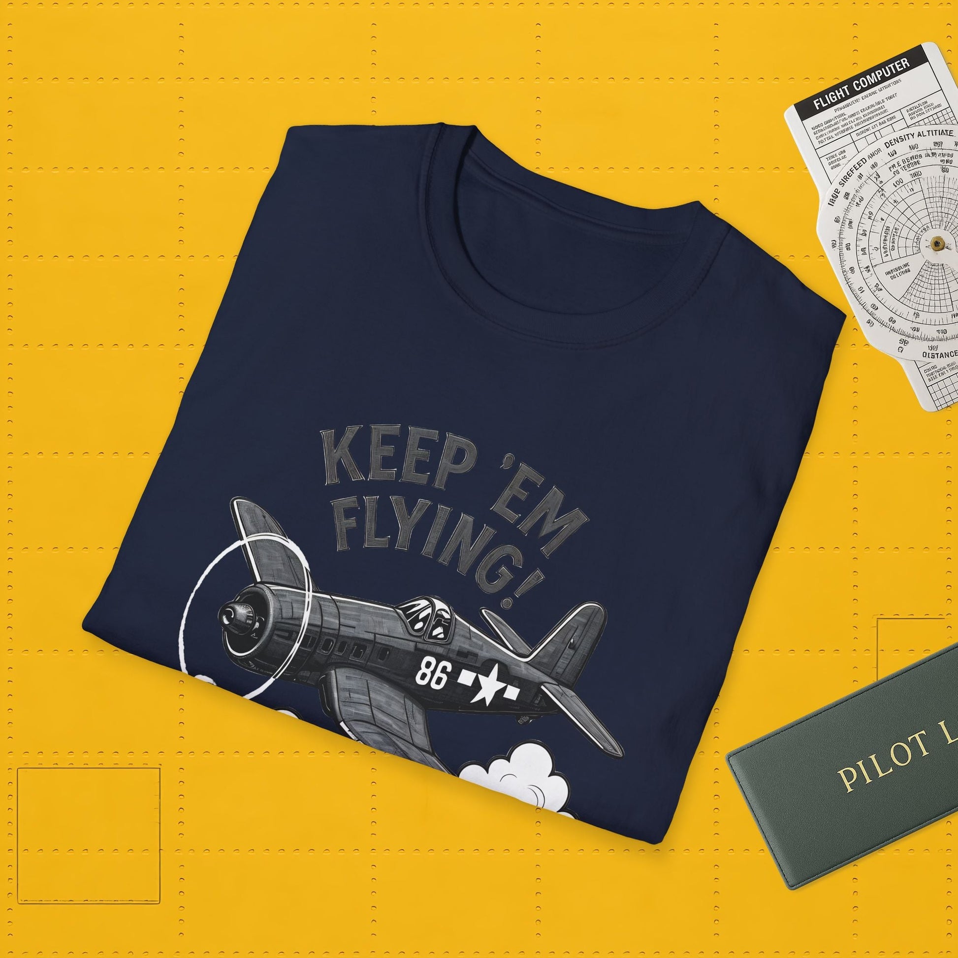 F4U Corsair Premium T-Shirt – “Keep ’Em Flying!” Bent-Wing WWII Fighter Tee - Pilot gifts - warbird t-shirt