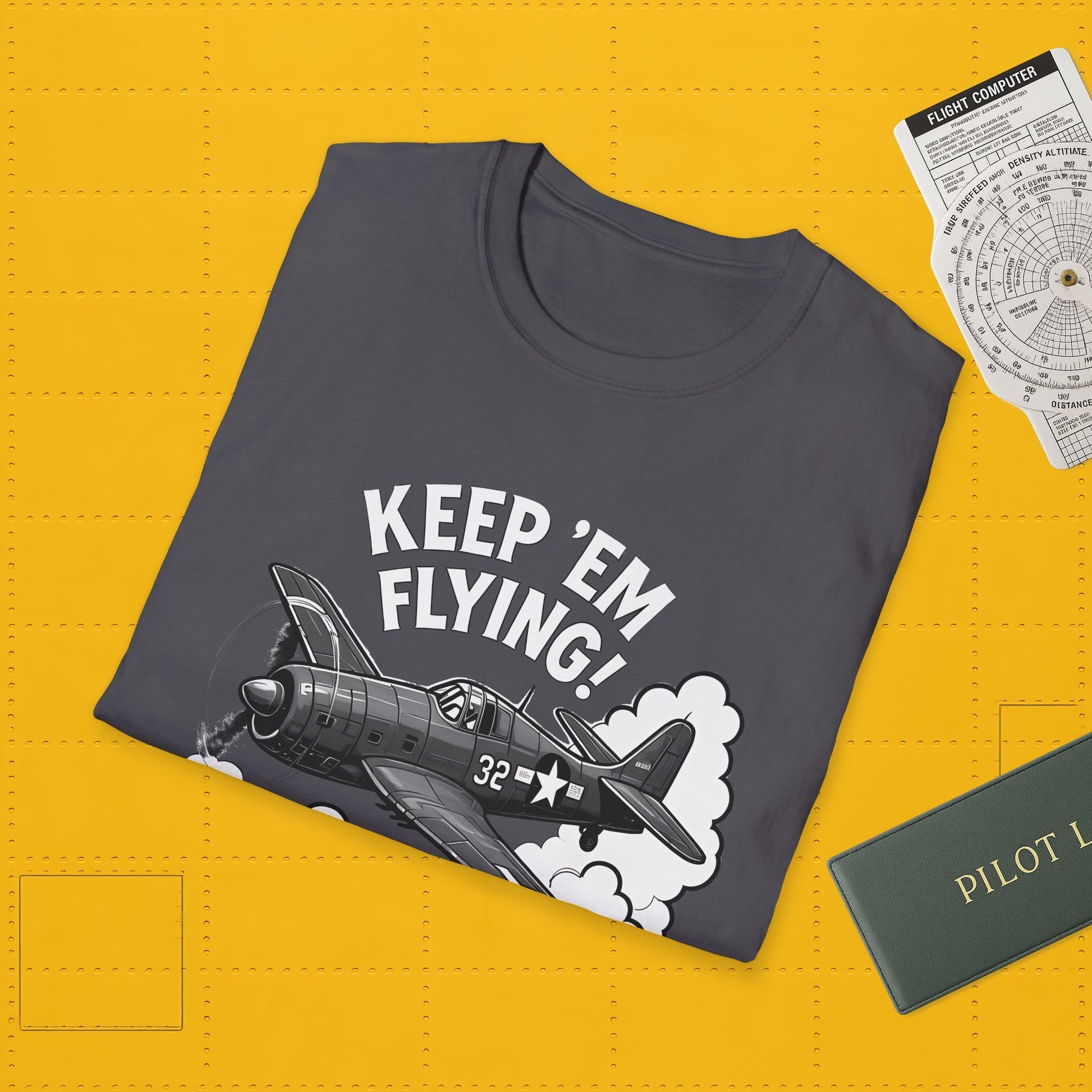 F6F Hellcat Premium T-Shirt – “Keep ’Em Flying!” WWII Naval Fighter Graphic Tee - Pilot gifts - warbird t-shirt