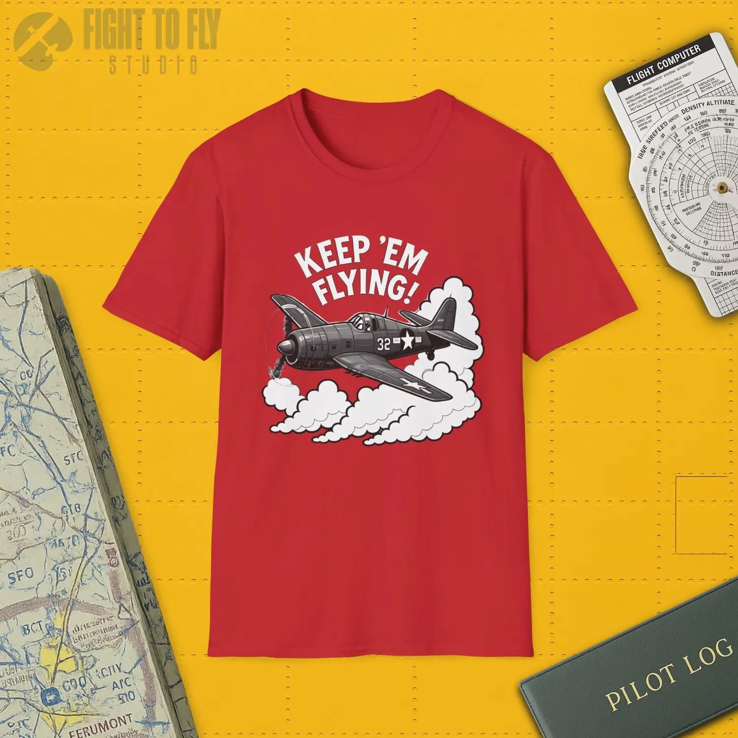 F6F Hellcat “Keep ’Em Flying!” - T-Shirt - Pilot gifts - WWII warbird t-shirt