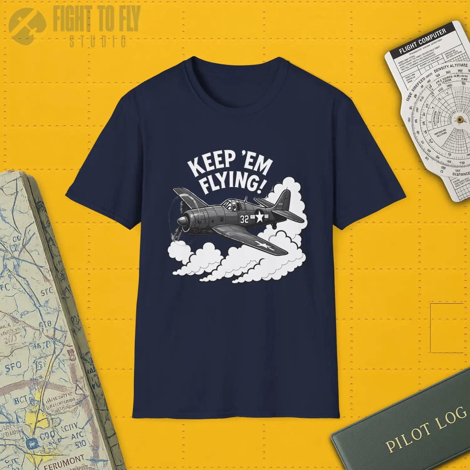 F6F Hellcat “Keep ’Em Flying!” - T-Shirt - Pilot gifts - WWII warbird t-shirt