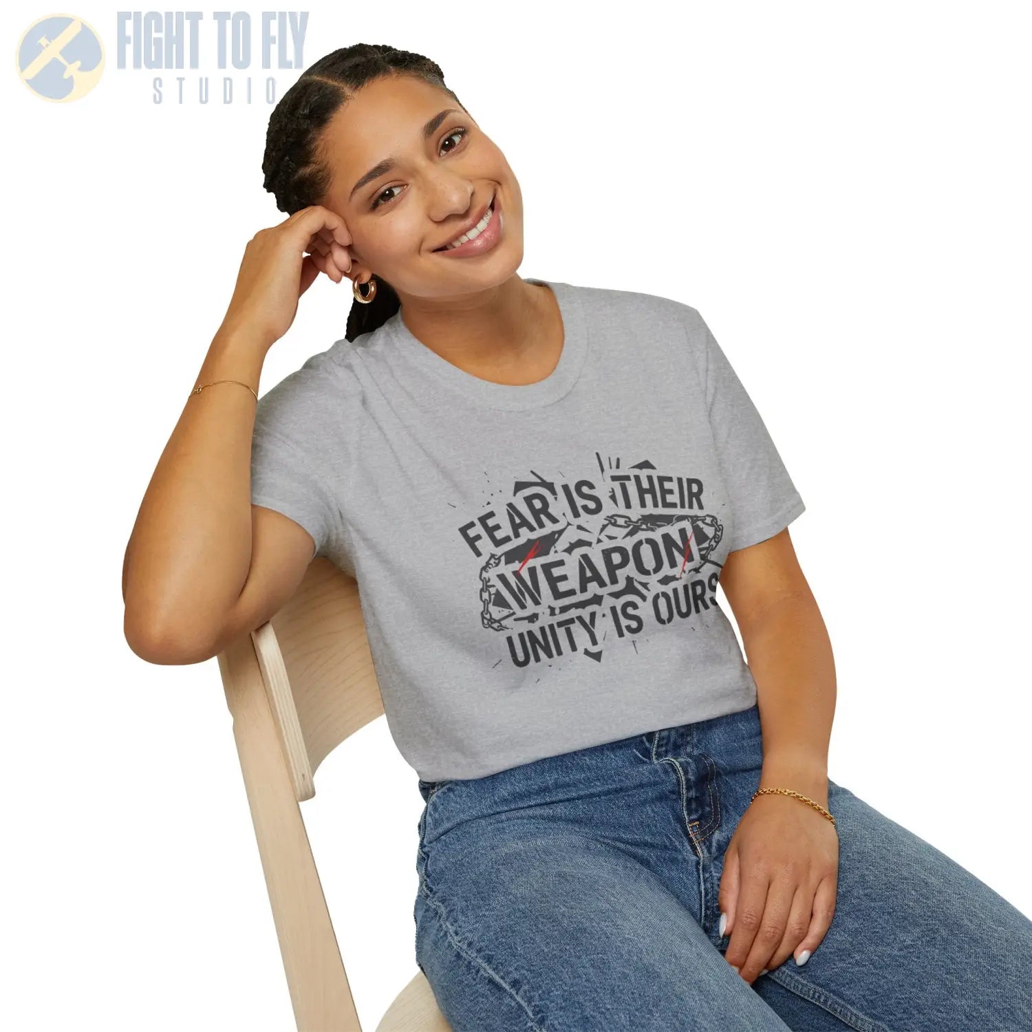 Fear Is Their Weapon – Unity Ours - T-Shirt - Pilot gifts - WWII warbird t-shirt