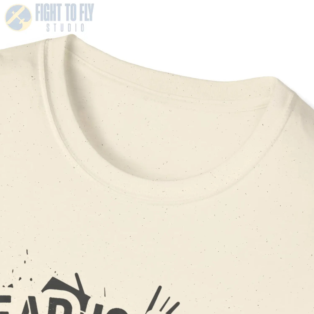 Fear Is Their Weapon – Unity Ours - T-Shirt - Pilot gifts - WWII warbird t-shirt