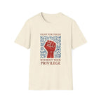 Fight for Those Without Your Privilege Activism Shirt - T-Shirt - Pilot gifts - WWII warbird t-shirt