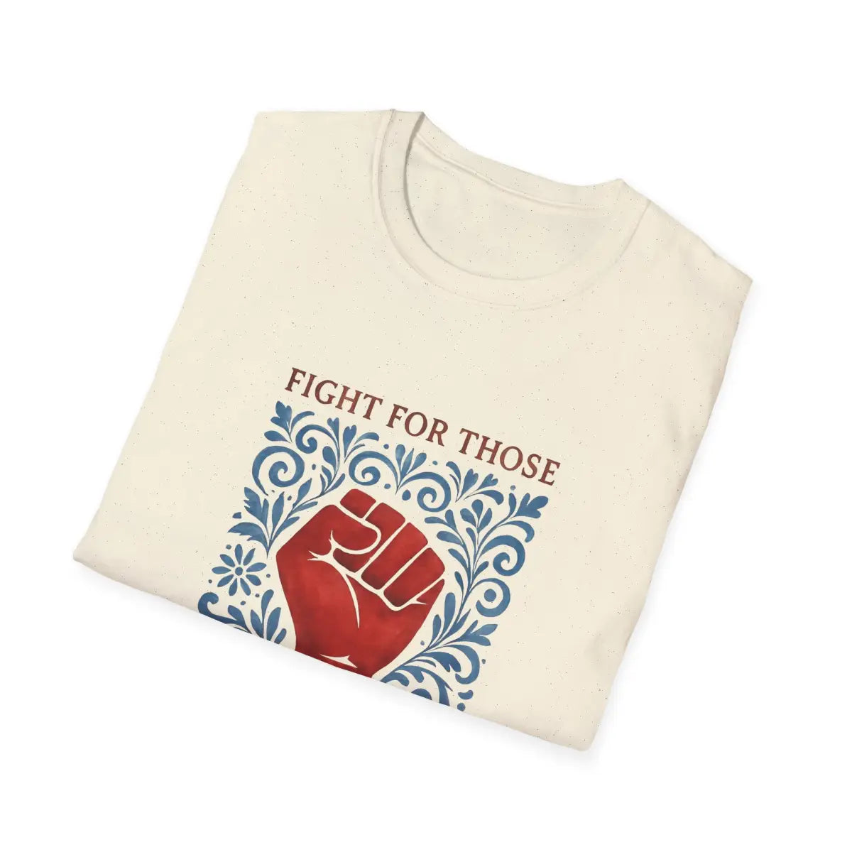 Fight for Those Without Your Privilege Activism Shirt - T-Shirt - Pilot gifts - WWII warbird t-shirt