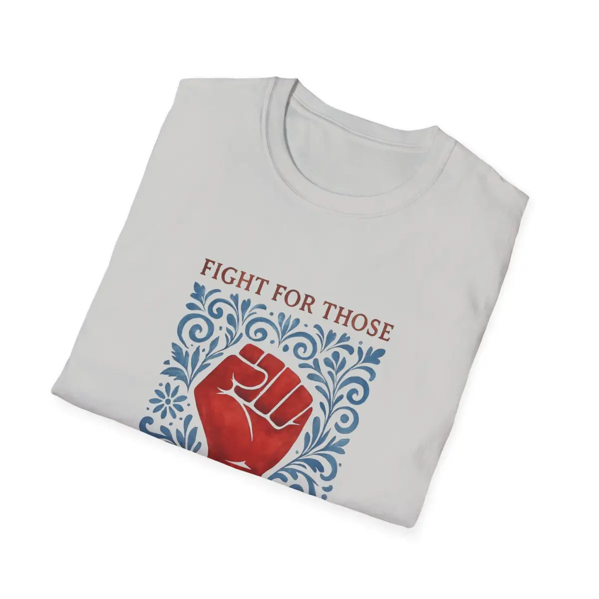 Fight for Those Without Your Privilege Activism Shirt - T-Shirt - Pilot gifts - WWII warbird t-shirt
