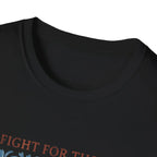 Fight for Those Without Your Privilege Activism Shirt - T-Shirt - Pilot gifts - WWII warbird t-shirt