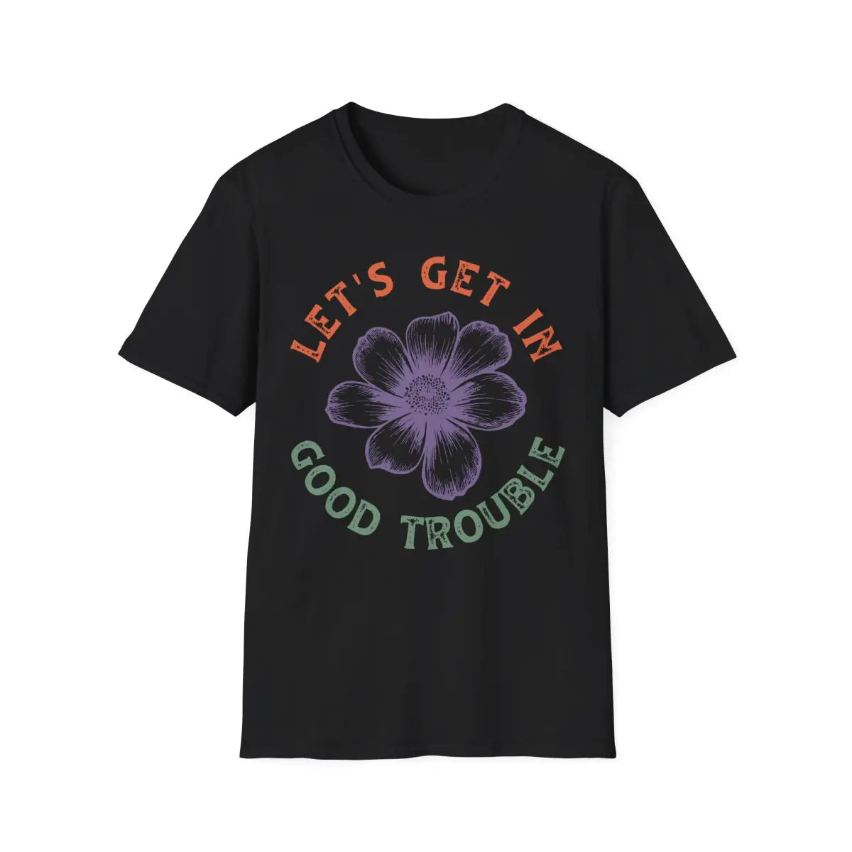Floral Motivational T-Shirt - Let’s Get In Good Trouble - Pilot gifts - WWII warbird t-shirt