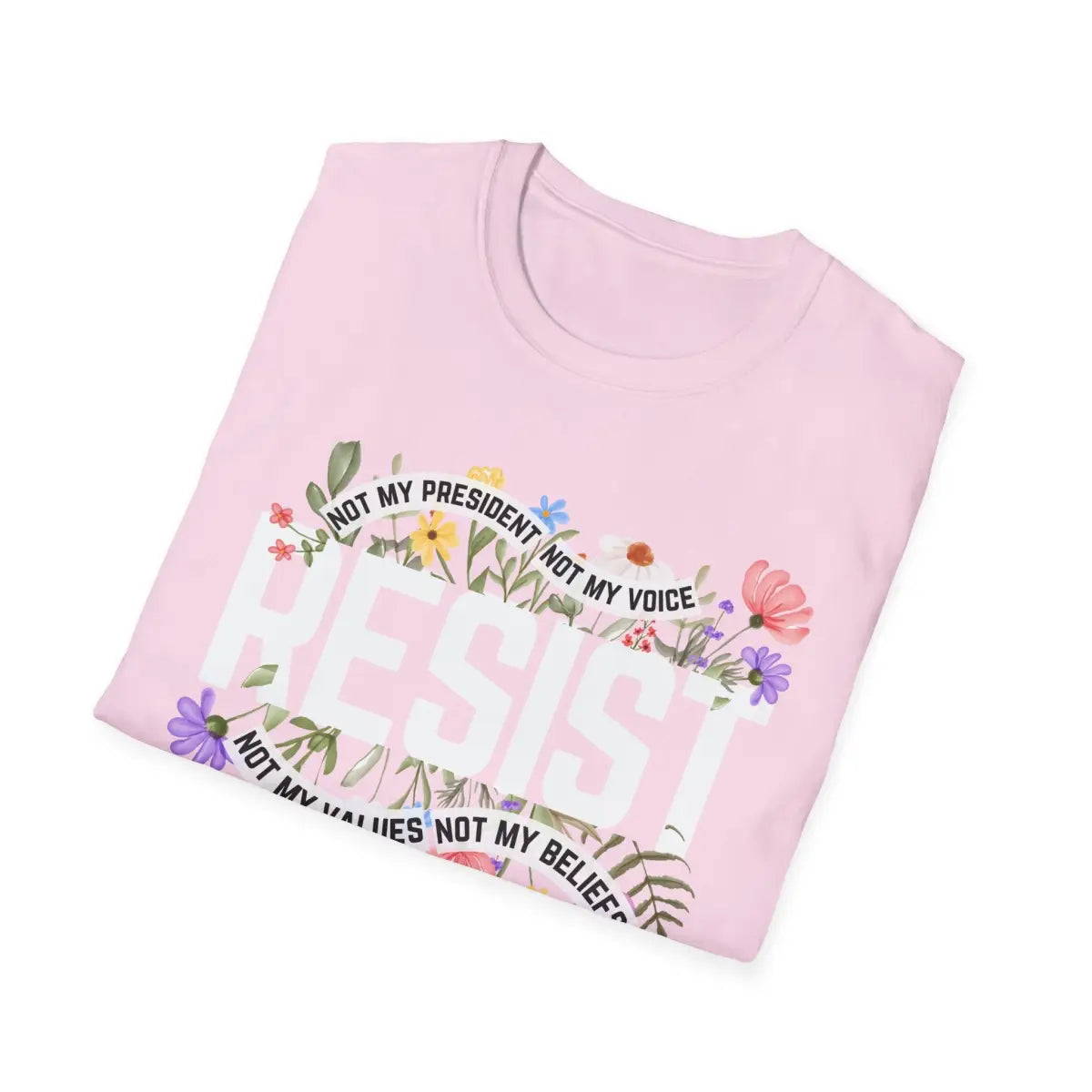 Floral Resist - Not My President - T-Shirt - Pilot gifts - WWII warbird t-shirt