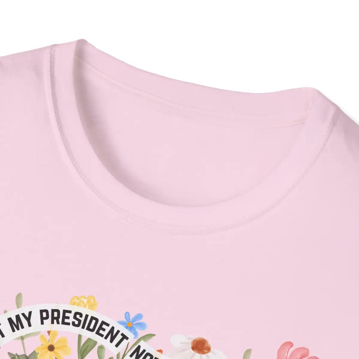 Floral Resist - Not My President - T-Shirt - Pilot gifts - WWII warbird t-shirt