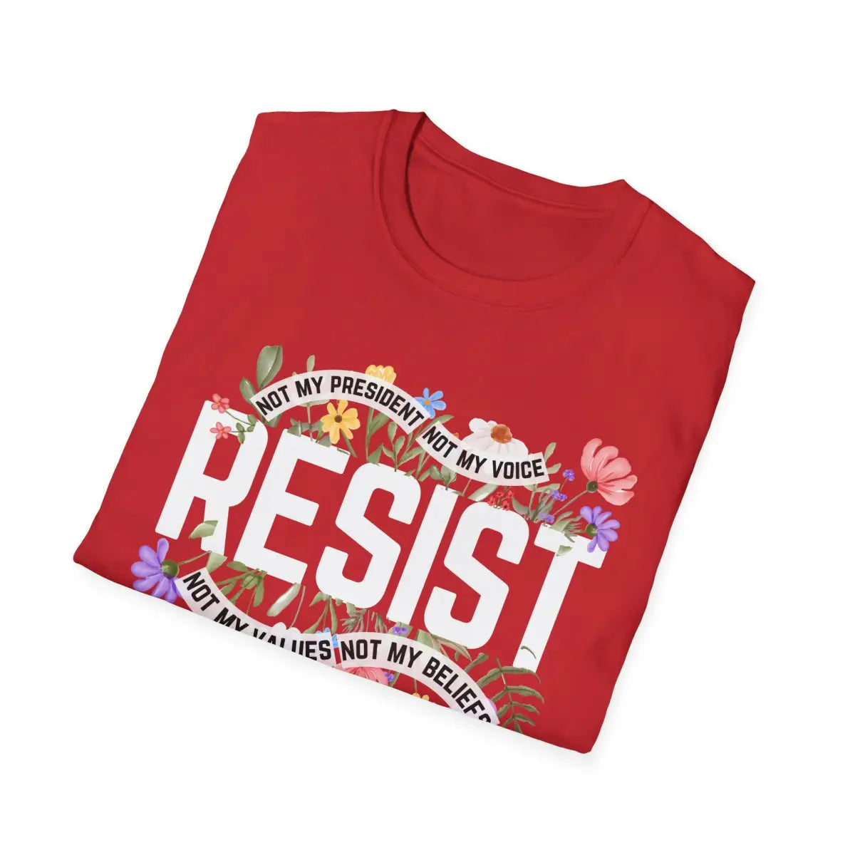 Floral Resist - Not My President - T-Shirt - Pilot gifts - WWII warbird t-shirt