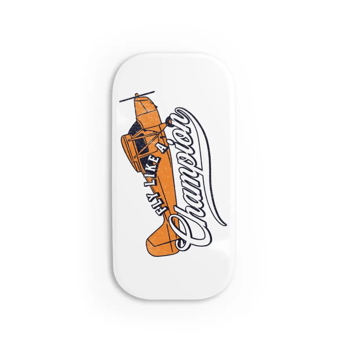 Fly Like a Champion Phone Click-On Grip - Accessories - Gifts for pilots - Aviation apparel
