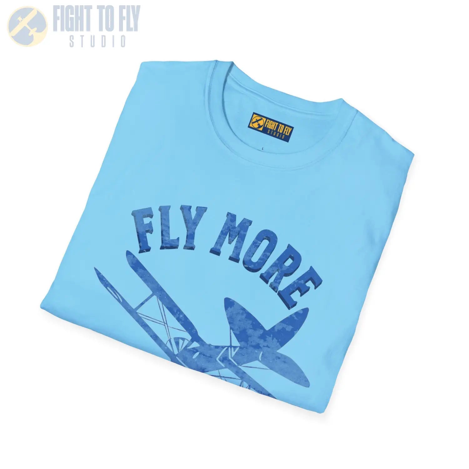 Fly More Worry Less - T-Shirt - Pilot gifts - WWII warbird t-shirt