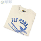 Fly More Worry Less - T-Shirt - Pilot gifts - WWII warbird t-shirt