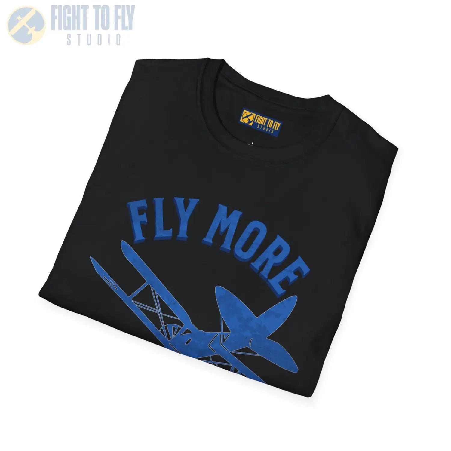 Fly More Worry Less - T-Shirt - Pilot gifts - WWII warbird t-shirt