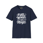 Fuel Wings and a Little Magic - T-Shirt - Pilot gifts - WWII warbird t-shirt
